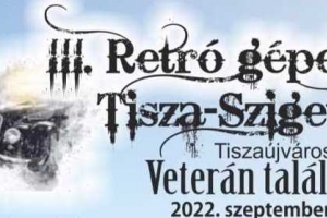 III. Retró gépek a Tisza-Szigeten