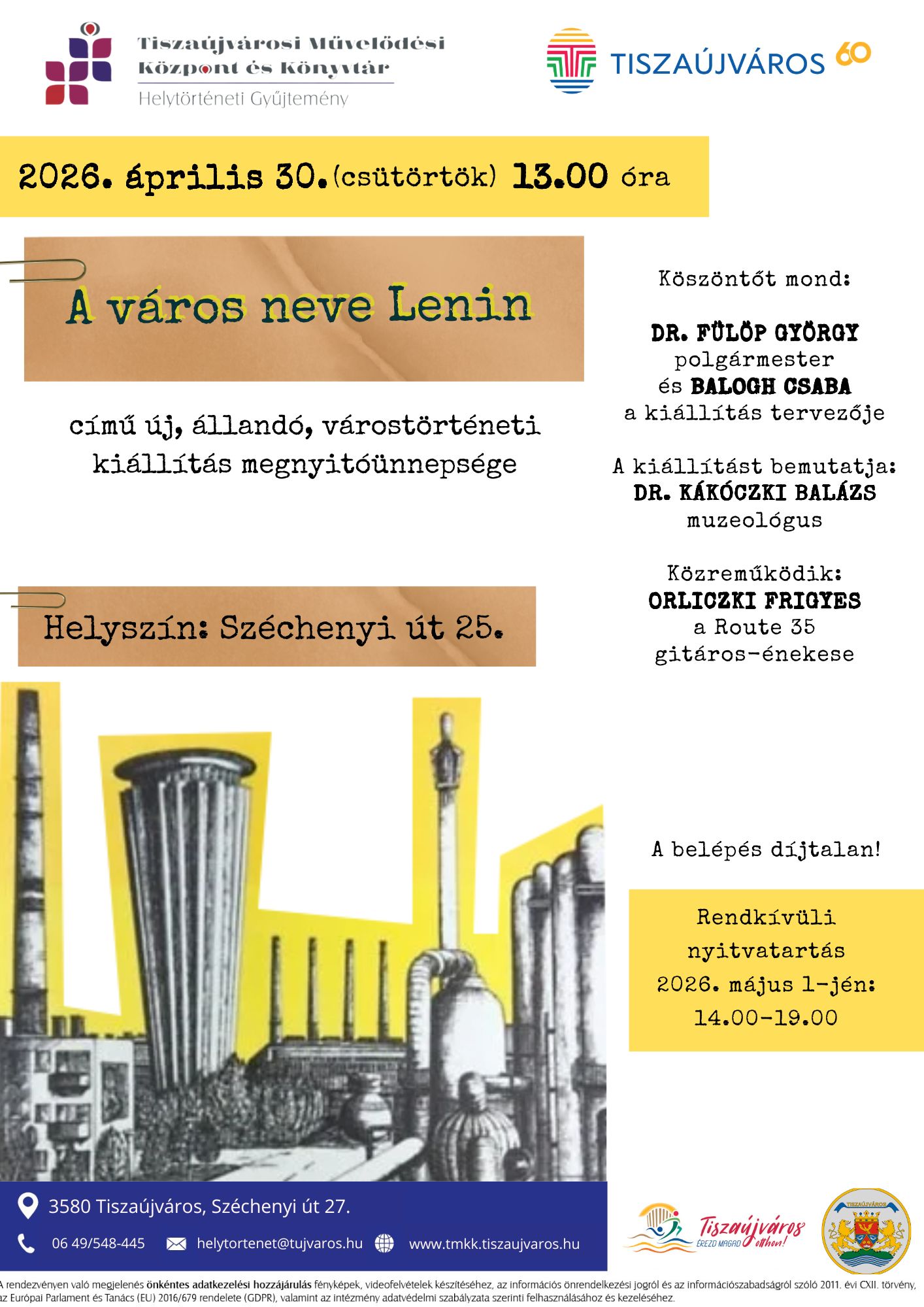 A város neve Lenin kiállításmegnyitó